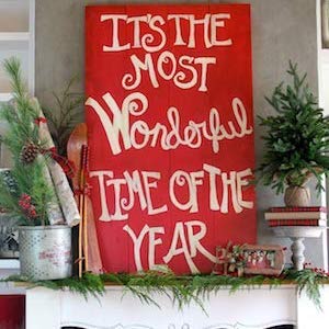 It's The Most Wonderful Time of Year Sign for Mantel