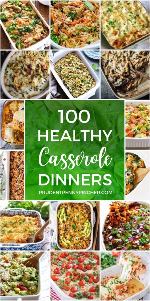 100 Best Healthy Casseroles Prudent Penny Pincher