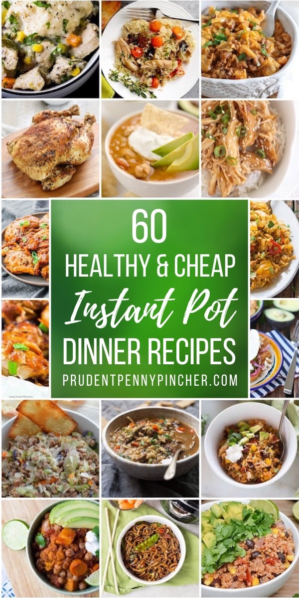 60 Healthy and Cheap Instant Pot Recipes