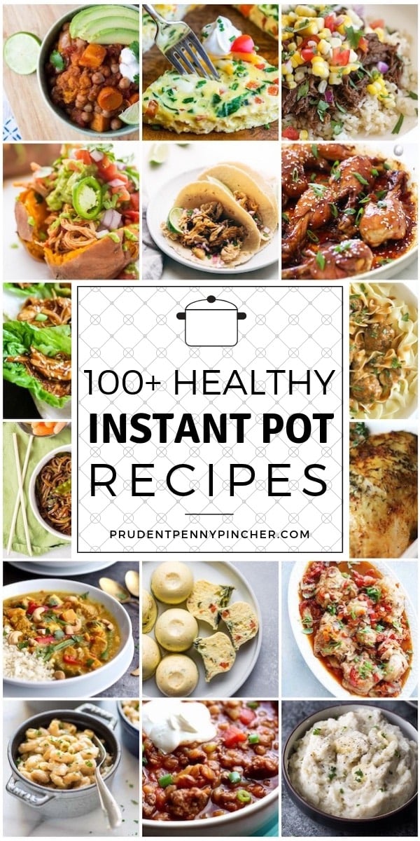 100 Healthy Instant Pot Recipes