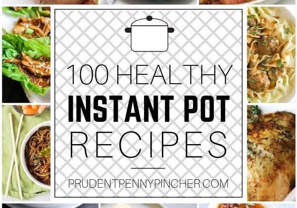 100 Healthy Instant Pot Recipes