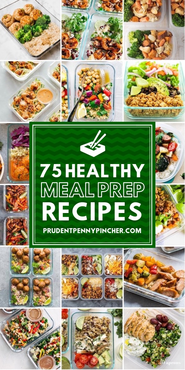 75 Healthy Meal Prep Recipes