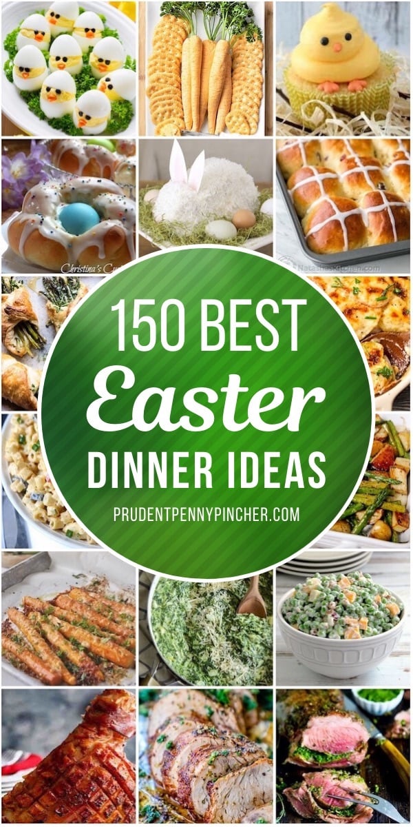 150 Best Easter Dinner Ideas - Prudent Penny Pincher