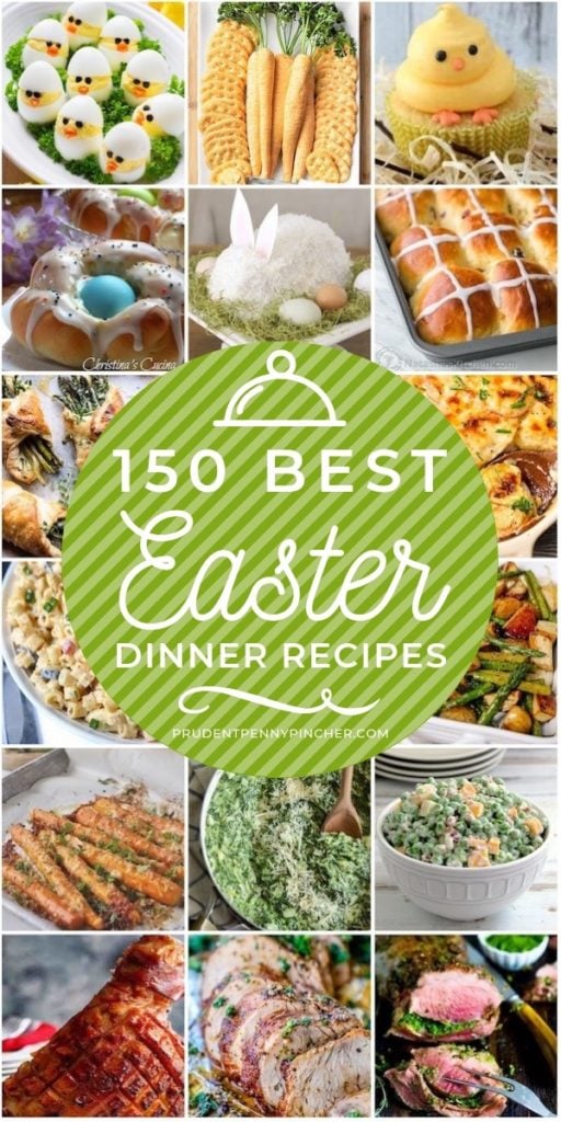 150 Best Easter Dinner Ideas