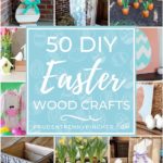 50 Best DIY Easter Wood Crafts