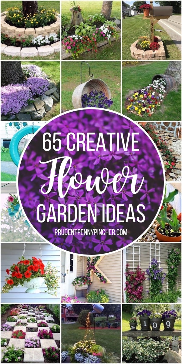 65 Creative DIY Flower Garden Ideas - Prudent Penny Pincher