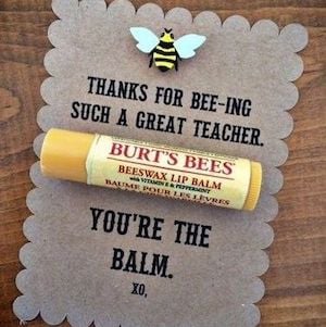 You're the Balm Teacher Appreciation Gift