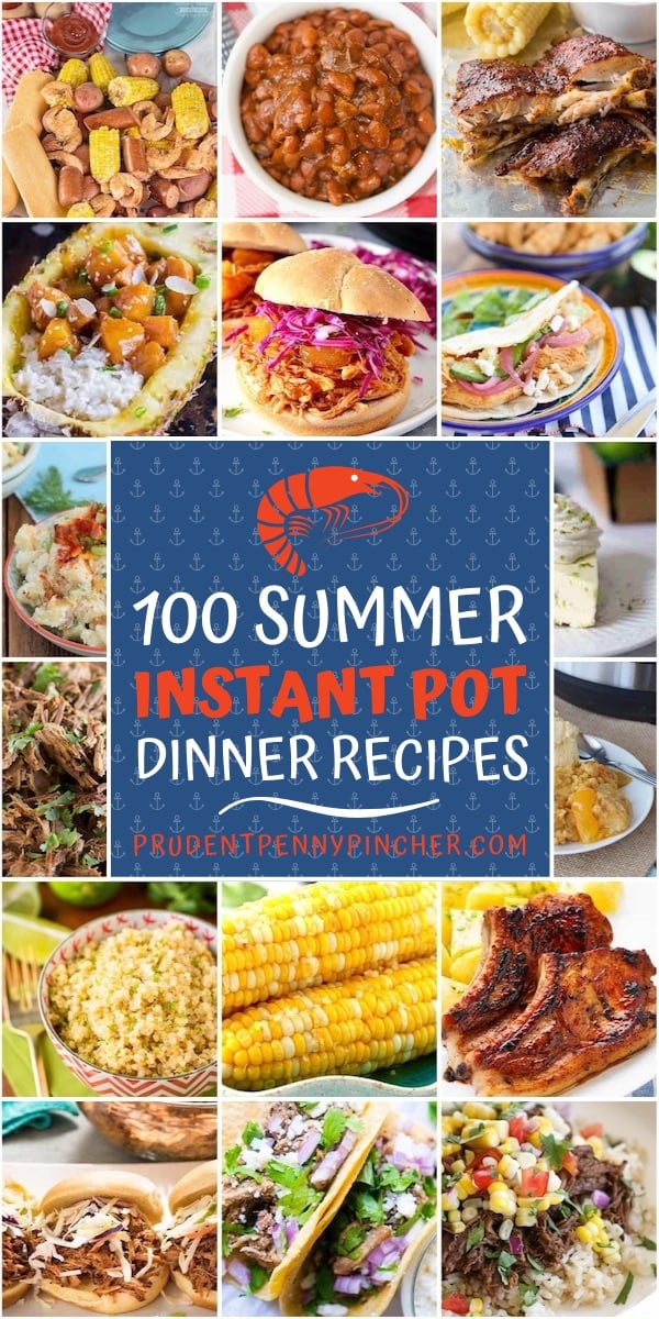 100 Best Summer Instant Pot Recipes