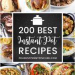 200 Best Instant Pot Recipes