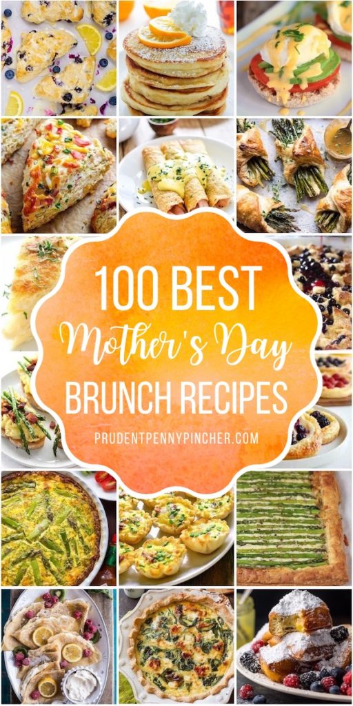 100 Best Mother's Day Brunch Recipes - Prudent Penny Pincher