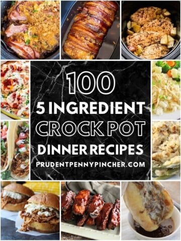 100 Cheap and Easy Crockpot Recipes - Prudent Penny Pincher