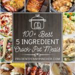 100 Best 5 Ingredient Crock Pot Meals