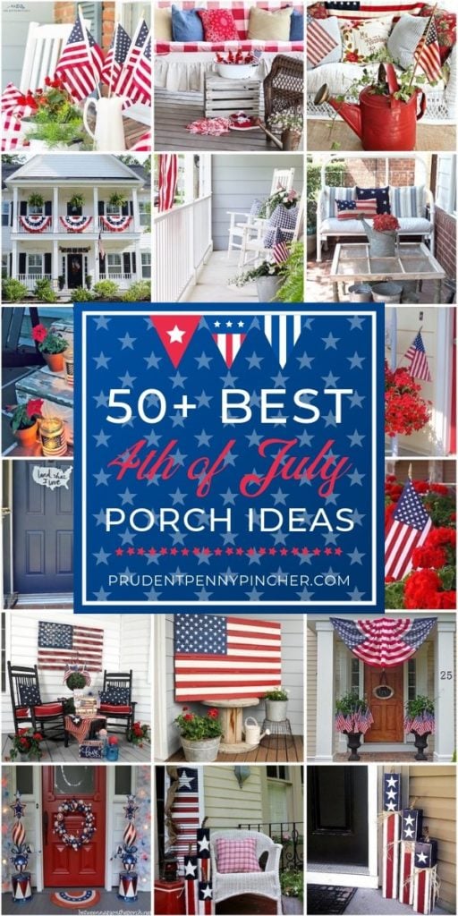 50 Best 4th of July Porch Ideas Prudent Penny Pincher