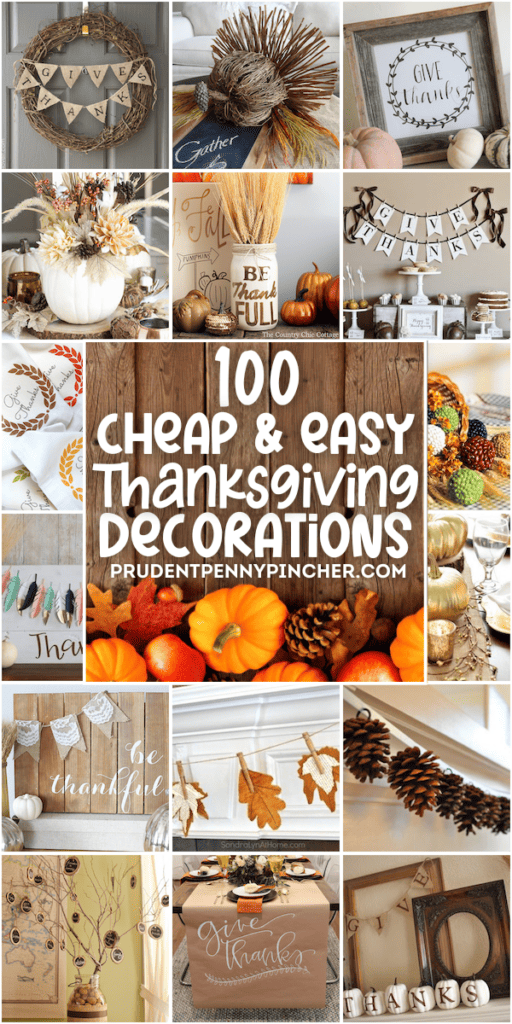 100 Cheap and Easy DIY Thanksgiving Decorations - Prudent Penny Pincher