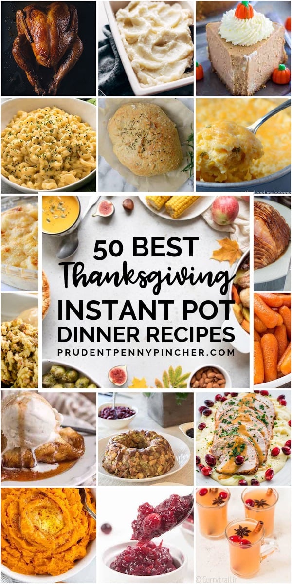 50 Best Thanksgiving Instant Pot Recipes