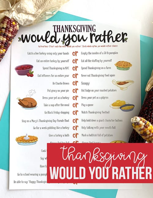 would you rather Thanksgiving Printables