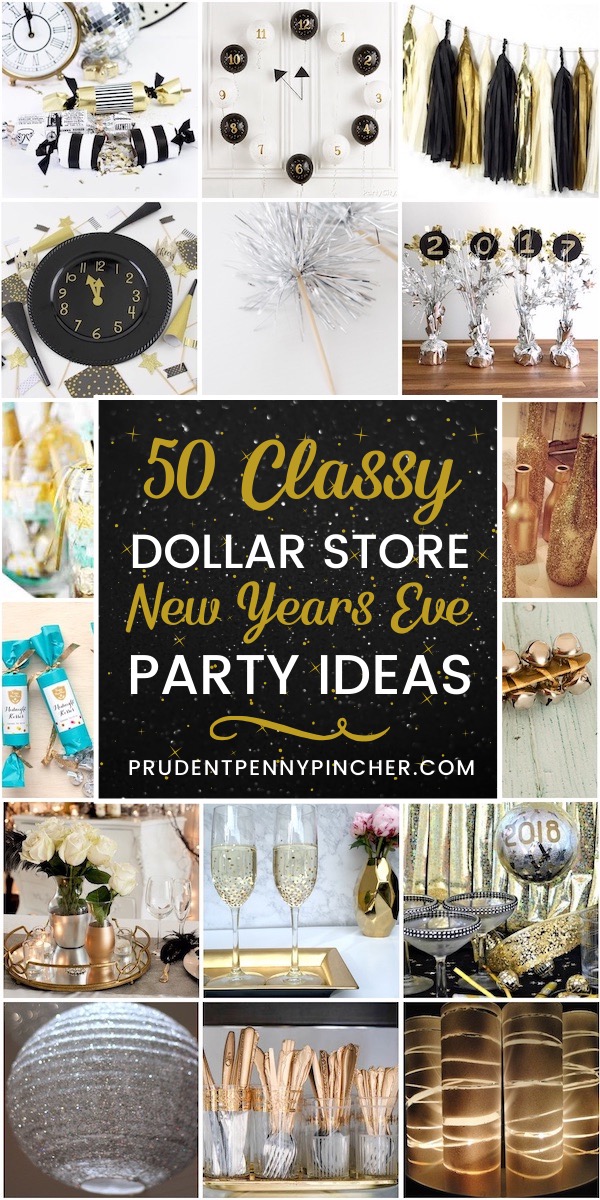 50 Dollar Store New Years Eve Party Ideas - Prudent Penny Pincher