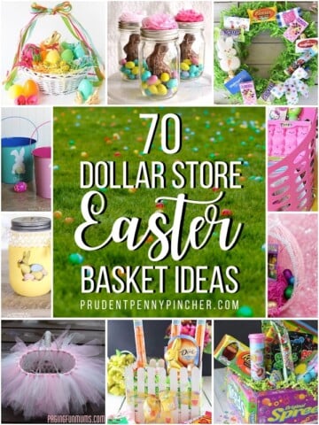 70 Dollar Store Easter Baskets