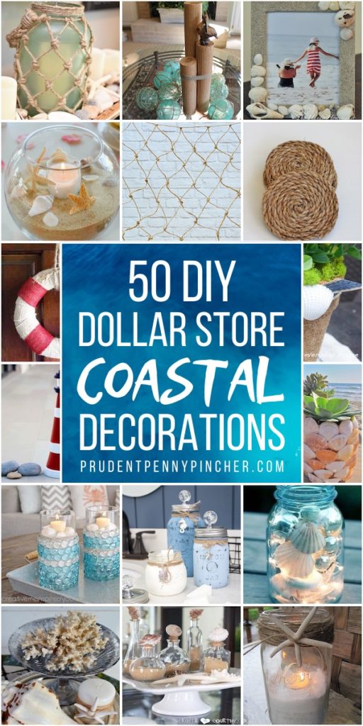 50 Dollar Store Coastal DIY Home Decor Prudent Penny Pincher
