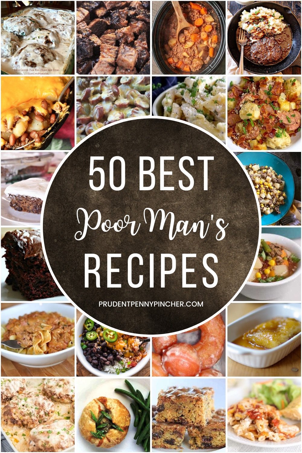 50 Best Poor Man S Recipes Prudent Penny Pincher