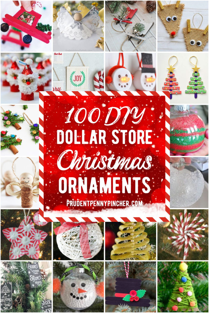 100 Dollar Store DIY Christmas Ornaments Prudent Penny Pincher
