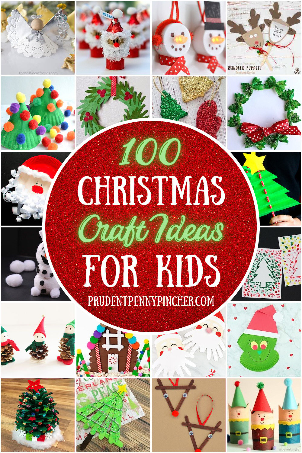 100 Christmas Crafts for Kids - Prudent Penny Pincher