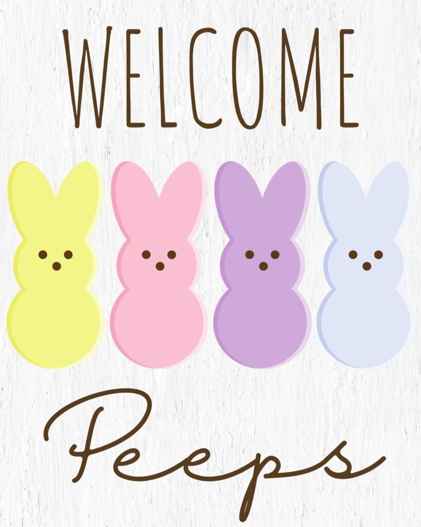 Welcome Peeps printable easter decoration