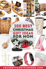 100 Best Christmas Gifts for Mom for 2022 - Prudent Penny Pincher