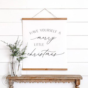 Have Yourself a Merry Little Christmas Wall Sign