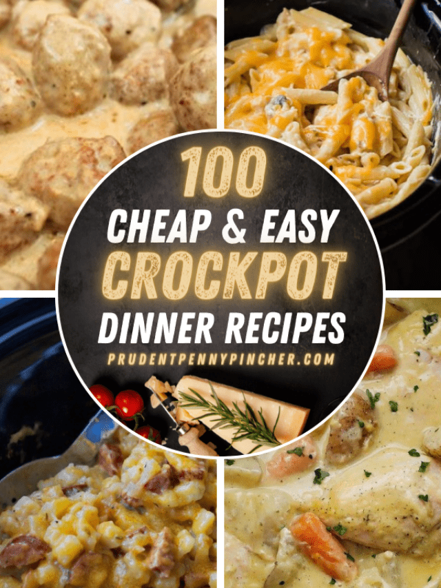 100 Cheap and Easy Crockpot Recipes Prudent Penny Pincher