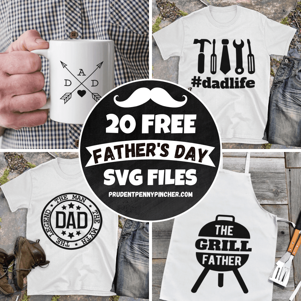 Free Father's Day SVG Files - Prudent Penny Pincher