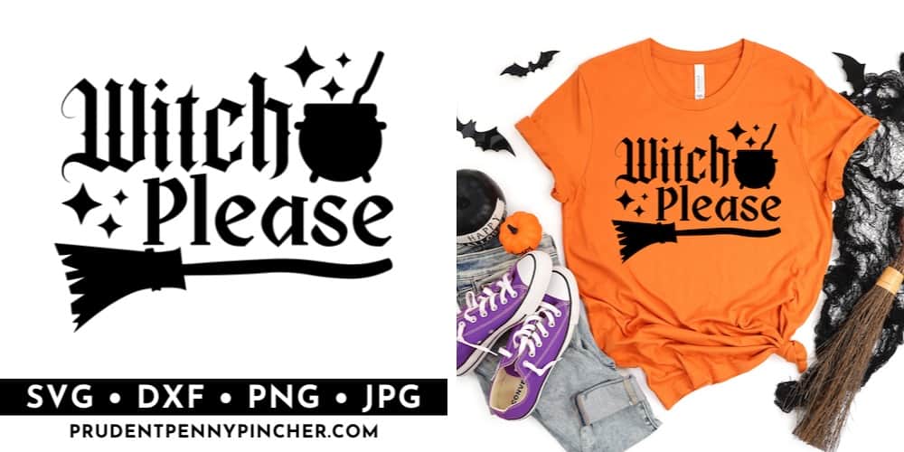 witch please svg halloween t-shirt