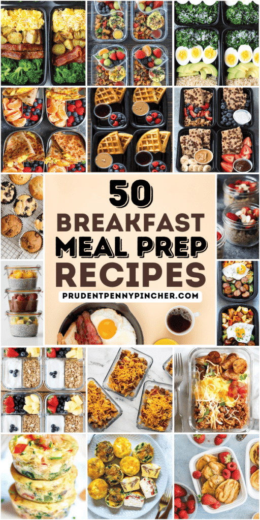 50 Best Breakfast Meal Prep Ideas - Prudent Penny Pincher
