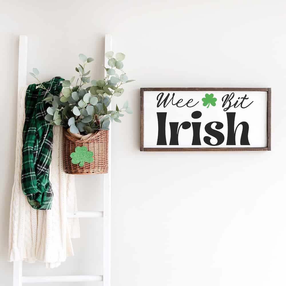 wee bit Irish sign