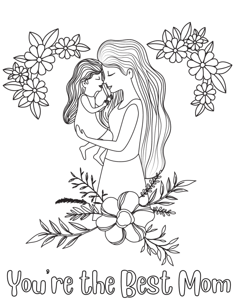 you're the best mom coloring page