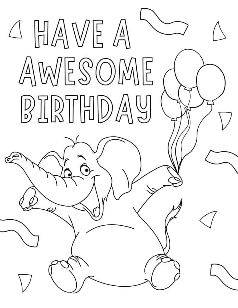 have an awesome birthday elephant coloring page