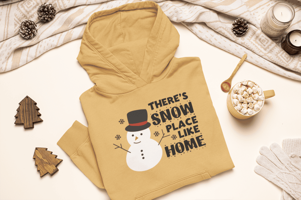 snow place like home snowman svg on hoodie