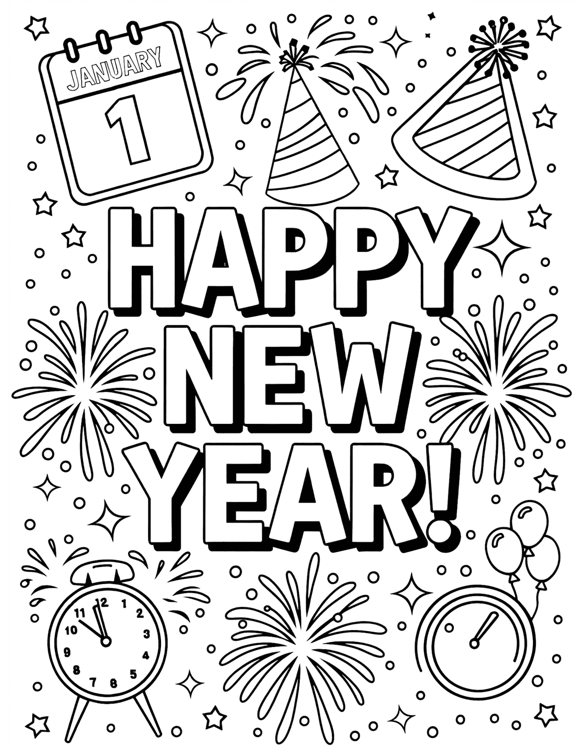 Happy New Year coloring page featuring a bold greeting surrounded by a January 1st calendar, party hats, clocks, balloons, fireworks, and sparkling stars.