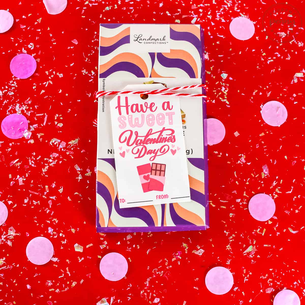have a sweet Valentine's Day chocolate bar teacher valentines printable