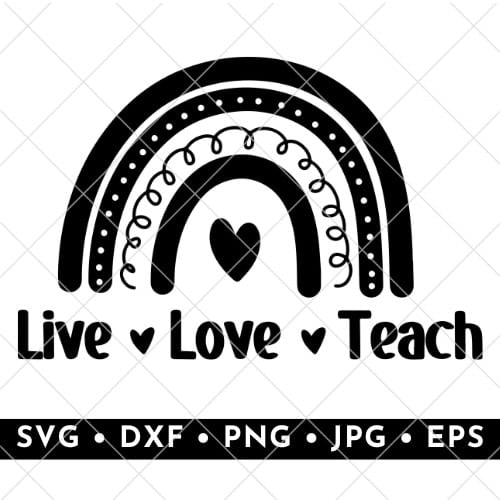 live love teach svg