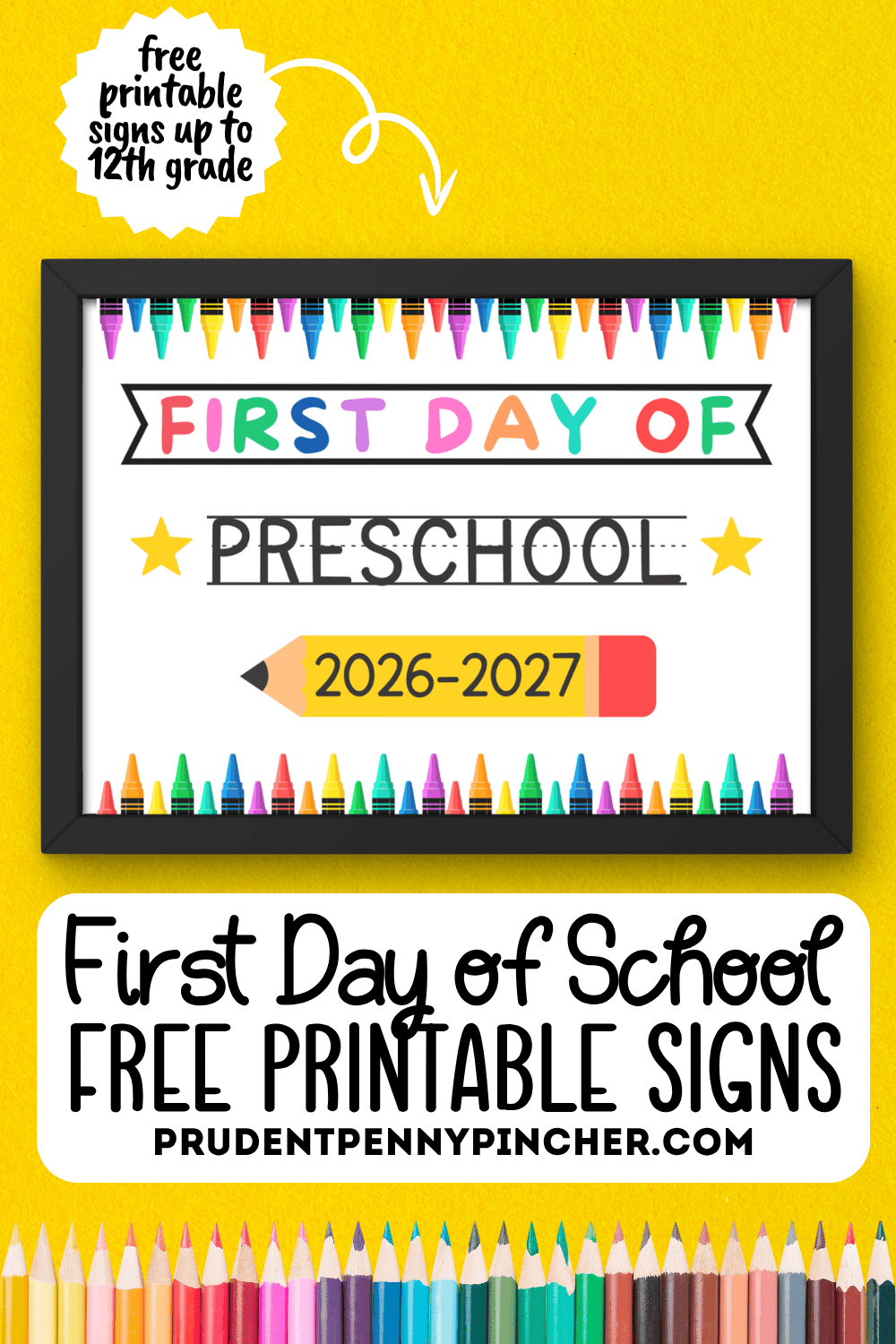 framed preschool sign, colorful crayons, yellow background, and colored pencils.