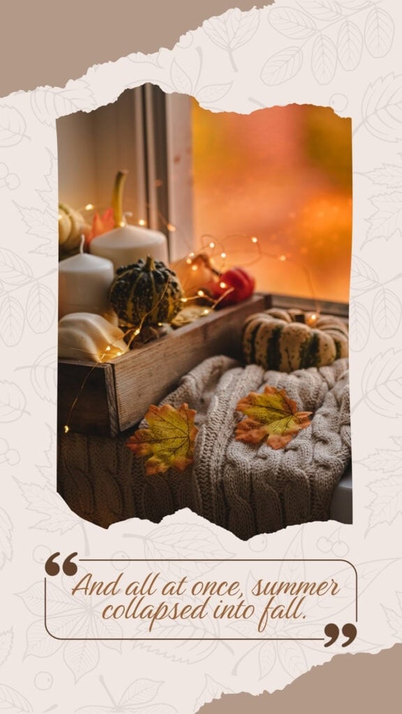 Autumn quote with candles, pumpkins, and sweater by the window, cozy fall wallpaper for phone lockscreen
