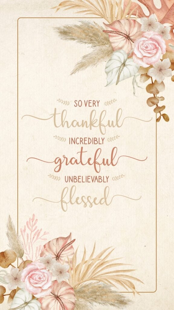 Elegant floral autumn image with soft pink and beige tones and the quote 'Thankful, Grateful, Blessed'