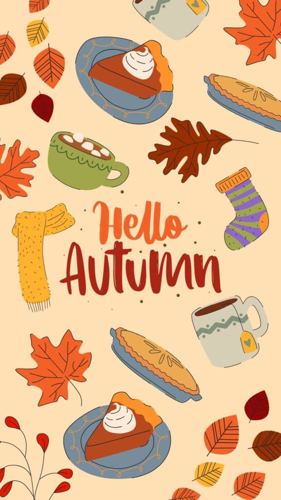 Fall-themed illustration with pie slices, hot drinks, and the phrase 'Hello Autumn'