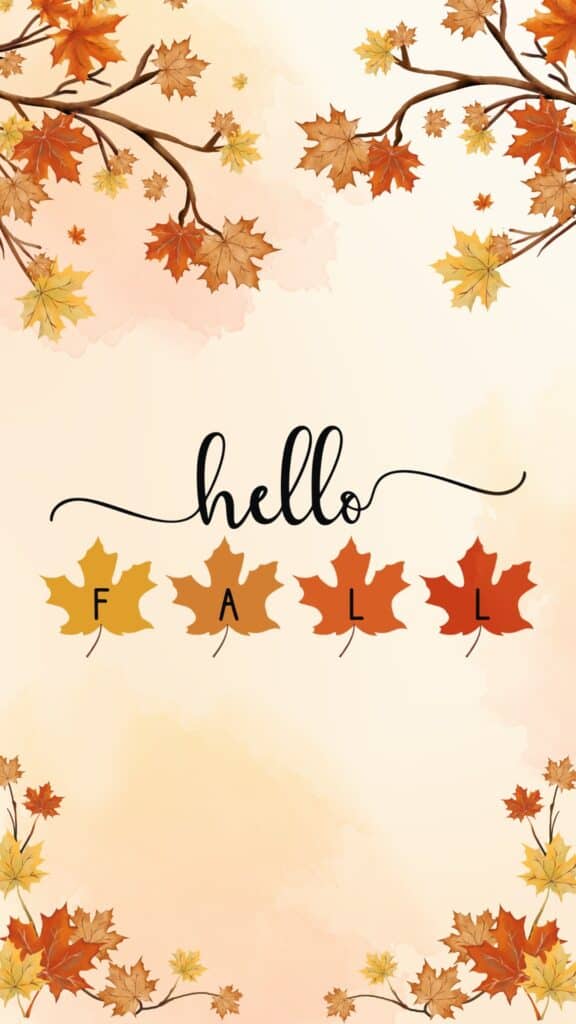 Autumn branches and leaves with the text 'Hello Fall' spelled out on colorful maple leaves