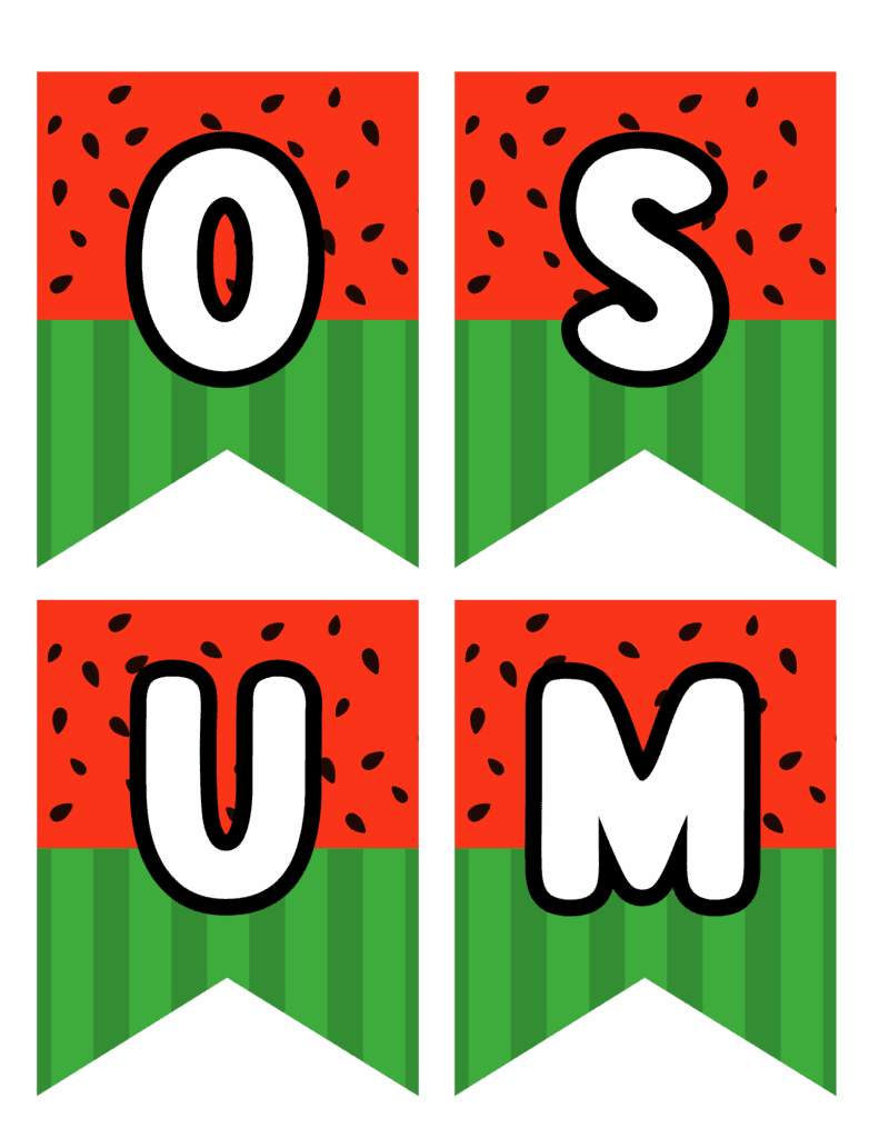 Watermelon summer banner printable with O-S-U-M letters on vibrant red and green pennants for DIY summer party decorations.