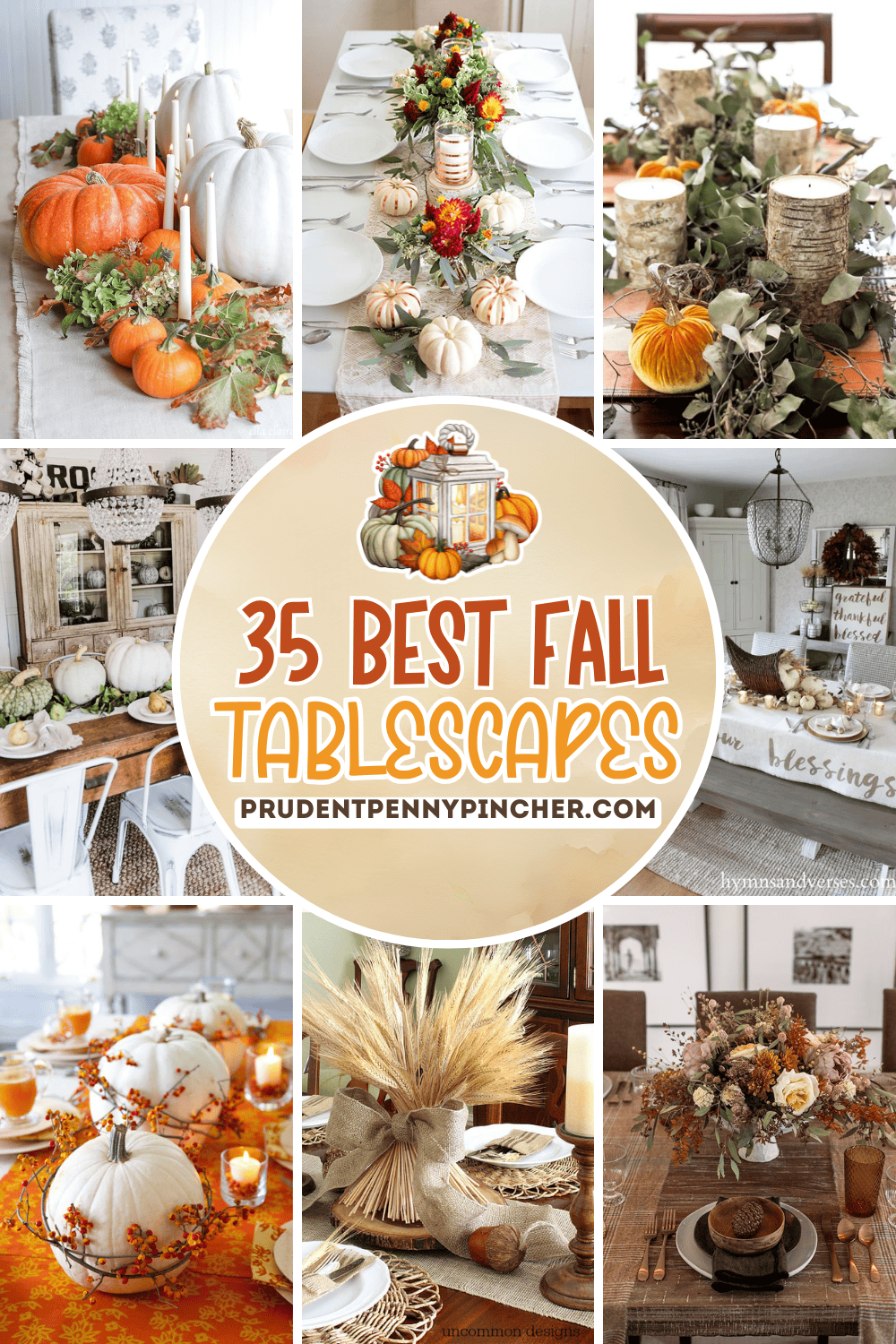Collage of fall tablescapes with pumpkins, candles, fall florals, and rustic table settings, featuring natural, farmhouse, and elegant autumn decor styles.