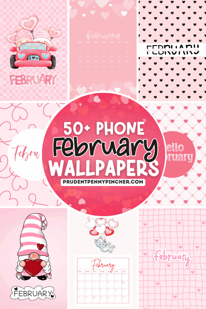 40 Free Phone February Wallpapers - Prudent Penny Pincher
