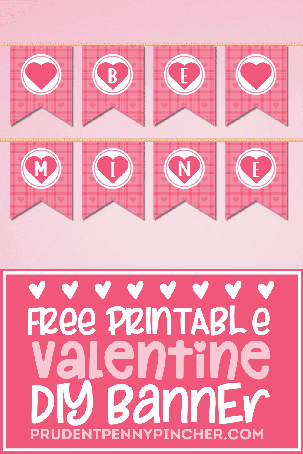 free printable Valentine DIY banner with pink plaid