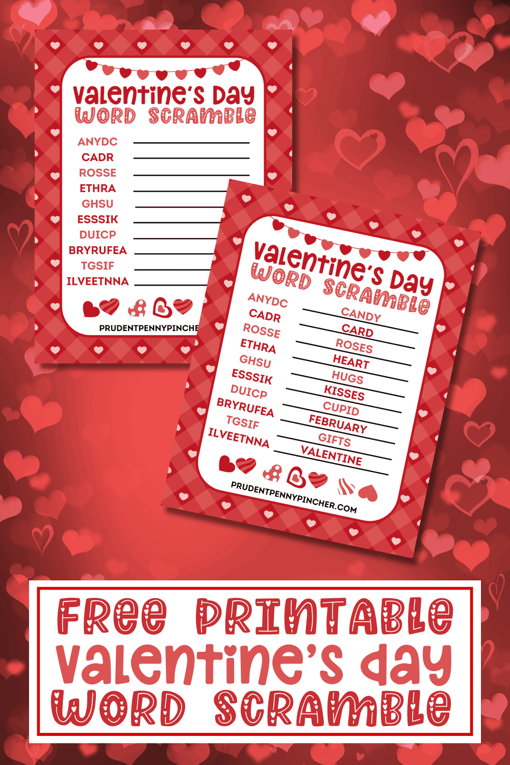 two Valentine’s Day word scramble printables.